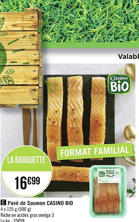 Pavé De Saumon Casino Bio
