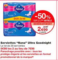 serviettes nana ultra goodnight -50% sur le 2ème article