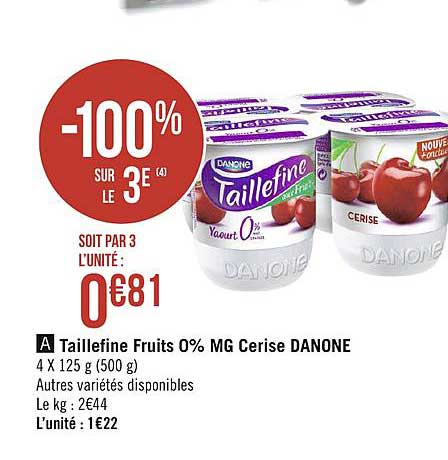 taillefine fruits 0% mg cerise danone -100% sur le 3e