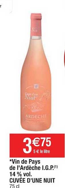 vin de pays de l'ardèche i.g.p. 14% vol. cuvée d'une nuit