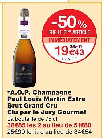 a.o.p. champagne paul louis martin extra brut grand cru élu par le jury gourmet