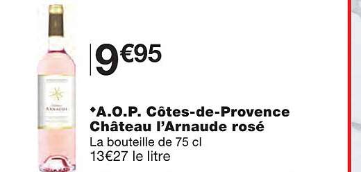 a.o.p. côtes-de-provence château l'arnaude rosé