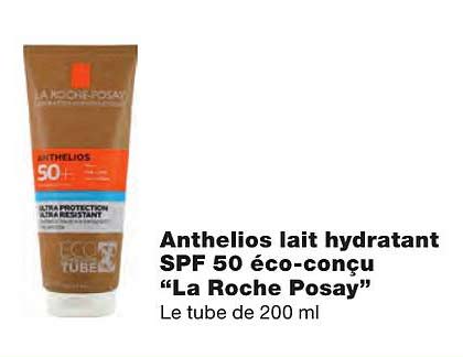 anthelios lait hydratant spf 50 éco-conçu "la roche posay"