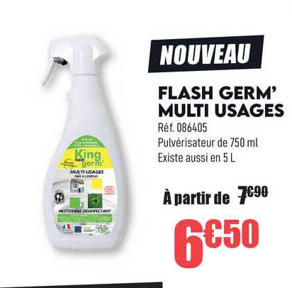 flash germ' multi usages king germ'