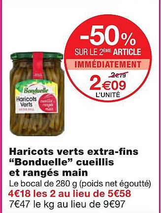 haricots verts extra-fins "bonduelle" cueillis et rangés main