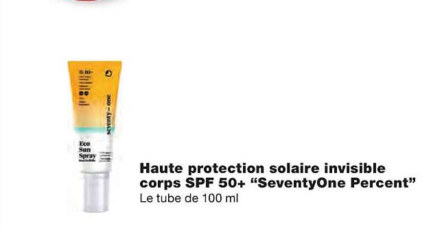 haute protection solaire invisible corps spf 50+ "seventyone percent"