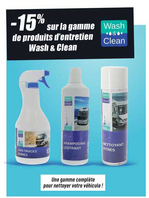 la gamme de produits d'entretien wash & clean