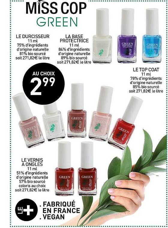 le durcisseur, la base protectrice, le top coat, le vernis à ongles miss cop green