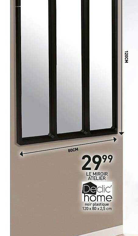 le miroir atelier declic' home