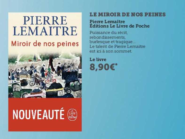 le miroir de nos peines - pierre lemaître