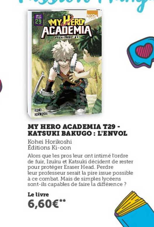 my hero academia t29 - katsuki bakugo : l'envol - kohei horikoshi