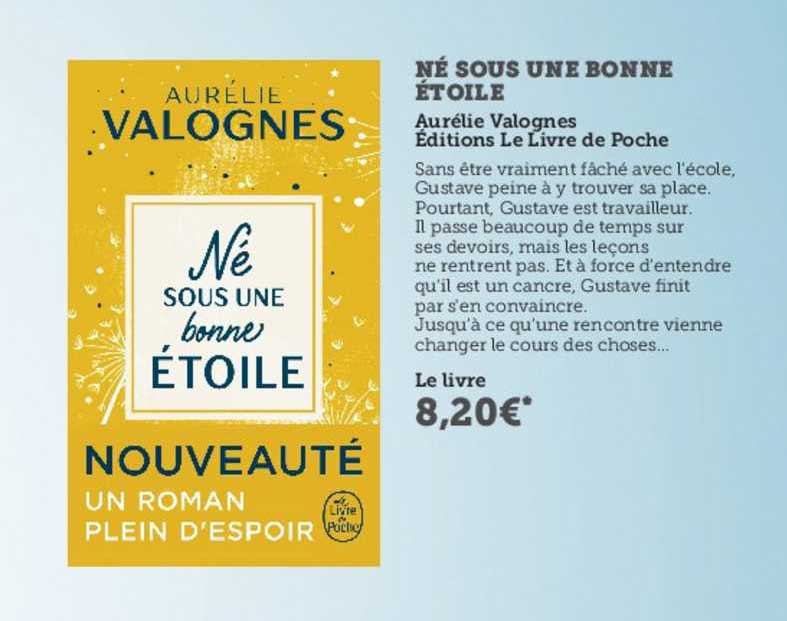 né sous une bonne étoile - aurélie valognes