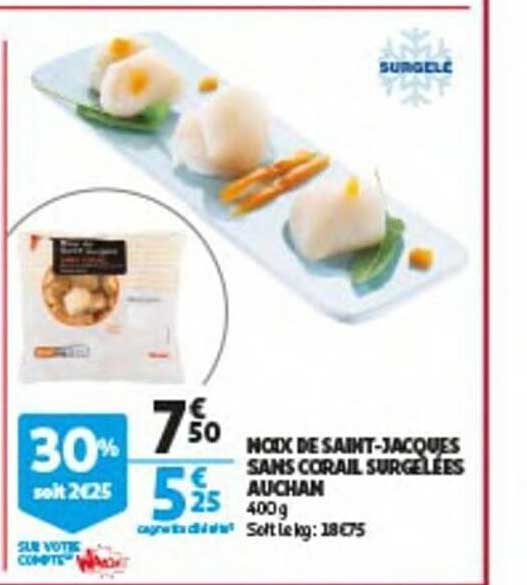 noix de saint-jacques sans corail surgelées auchan