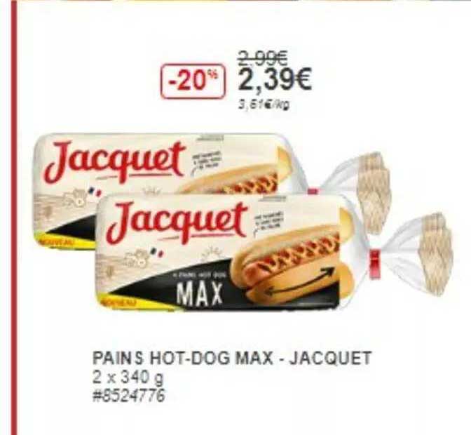 Pains Hot-dog Max - Jacquet