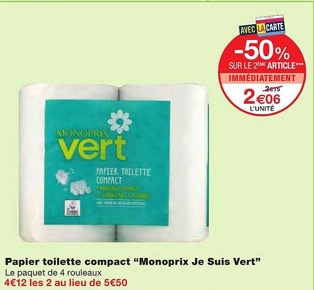 papier toilette compact "monoprix je suis vert"