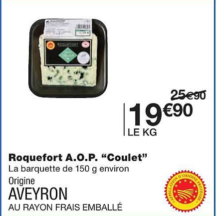 roquefort a.o.p. "coulet"