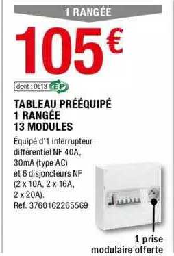 tableau prééquipé 1 rangée 13 modules