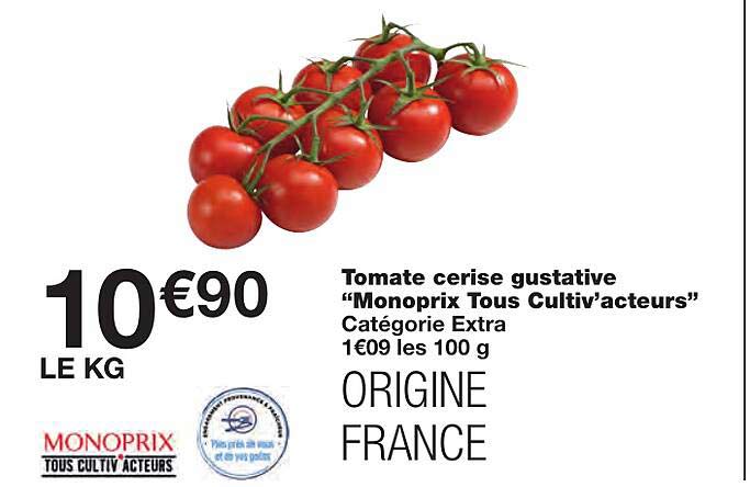 tomate cerise gustative "monoprix tous cultiv'acteurs"