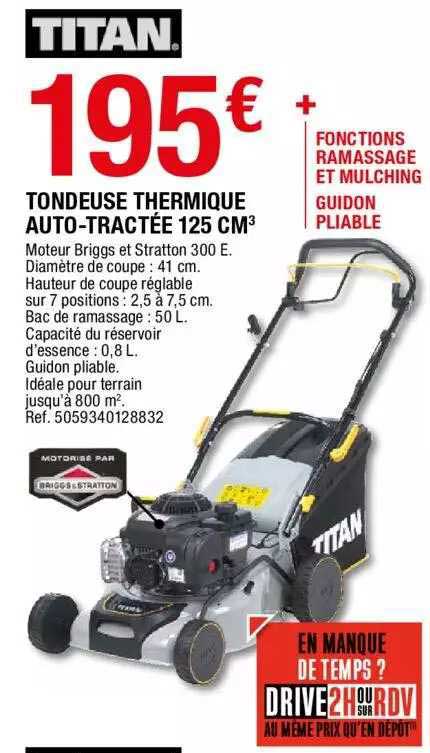tondeuse thermique auto-tractée 125 cm3 titan