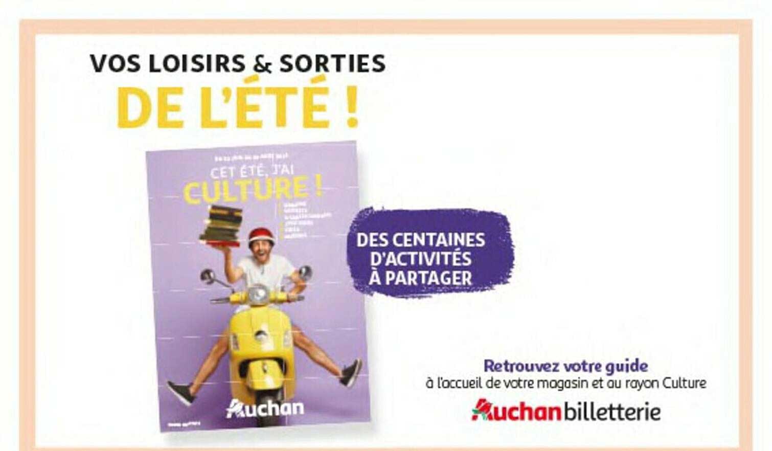 vos loisirs & sorties de l'été !