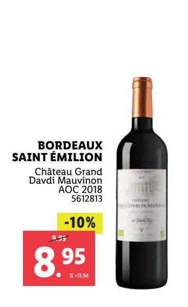 bordeaux saint émilion château grand davdi mauvinon aoc 2018