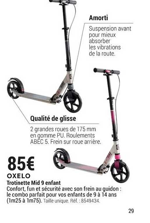 oxelo trotinette mid 9 enfant