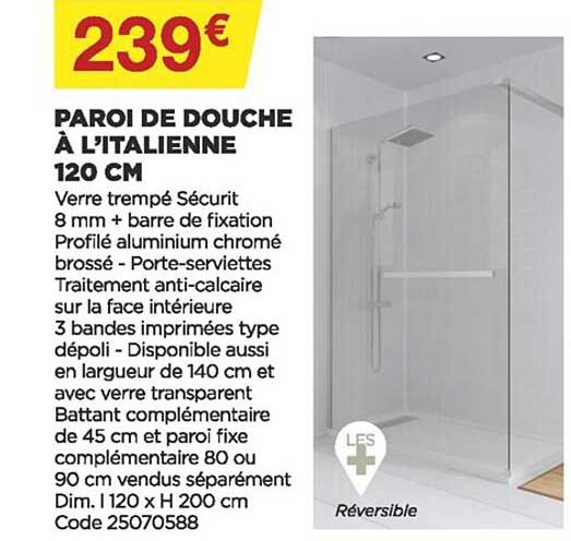 paroi de douche à l'italienne 120 cm