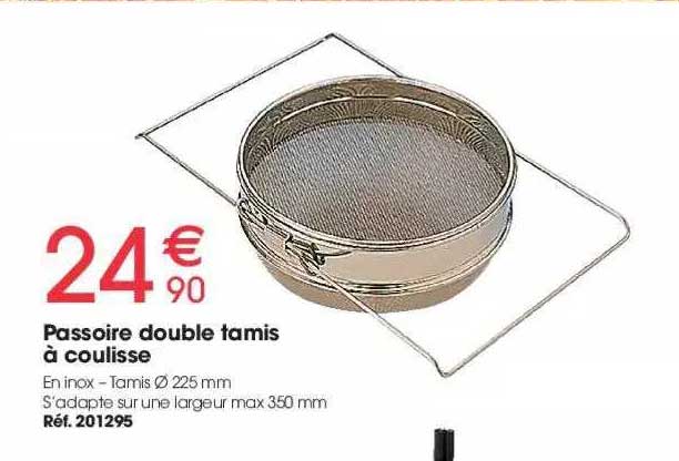 passoire double tamis à coulisse