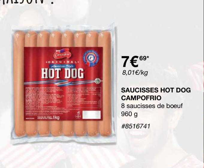 saucisses hot dog campofrio