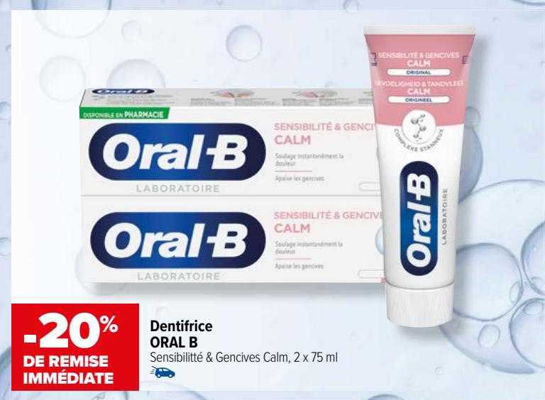 dentifrice oral b