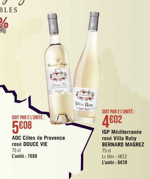 aoc côtes de provence rosé douce vie ou igp méditerranée rosé villa ruby bernard magrez