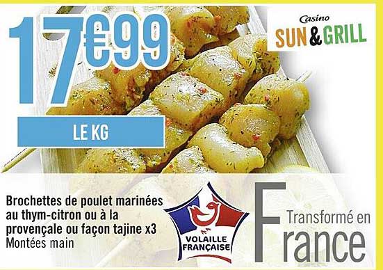 brochettes de poulet marinées au thym-citron ou à la provençale ou façon tajine x3 montées main