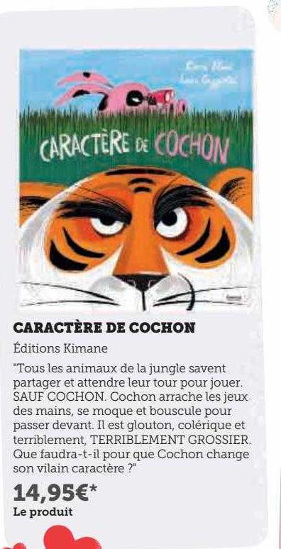 caractère de cochon éditions kimane