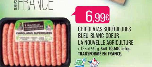 chipolatas supérieures bleu-blanc-cœur la nouvelle agriculture