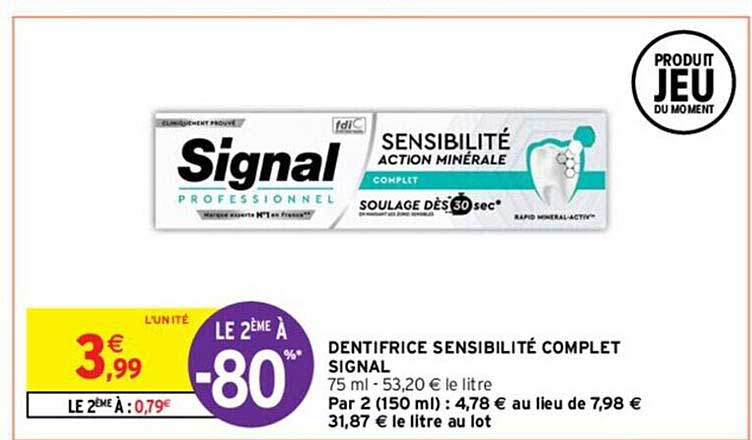dentifrice sensibilité complet signal