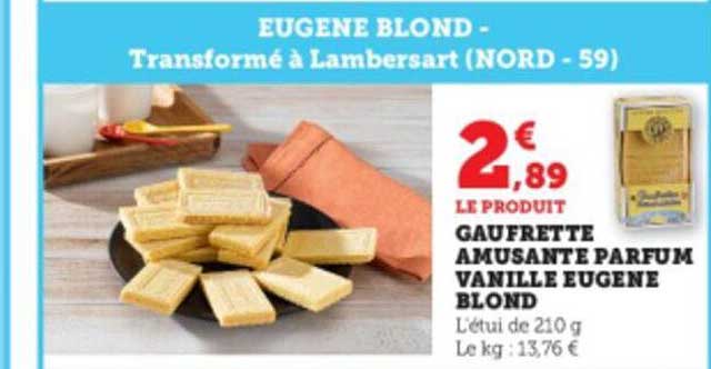 gaufrette amusante parfum vanille eugène blond