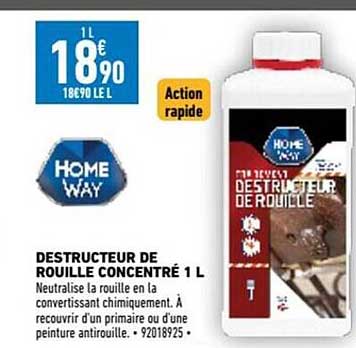 home way destructeur de rouille concentré