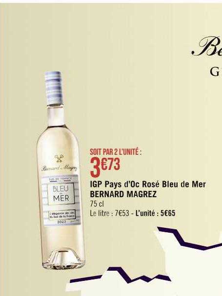 igp pays d'oc rosé bleu de mer bernard magrez