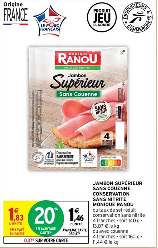 jambon supérieur sans couenne conservation sans nitrite monique ranou