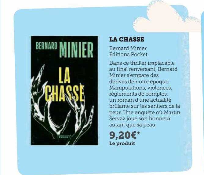 la chasse bernard minier