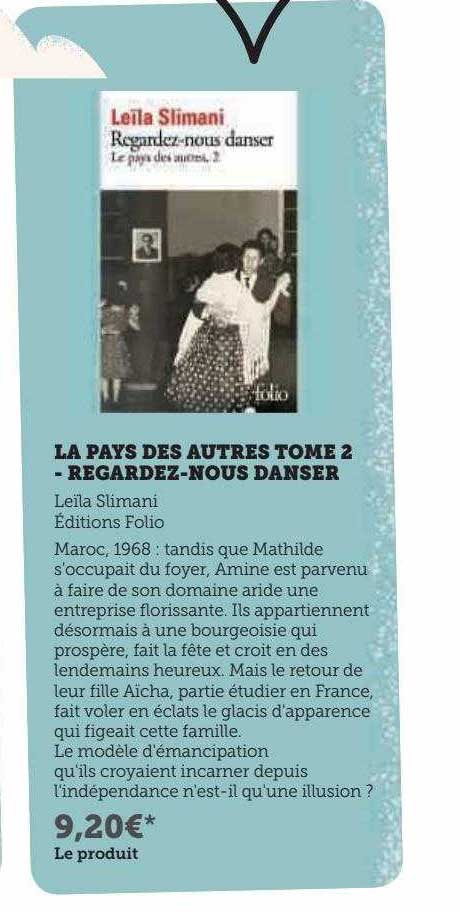 le pays des autres tome 2 - regardez-nous danser leila slimani