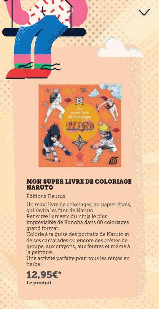 mon super livre de coloriage naruto éditions fleurus
