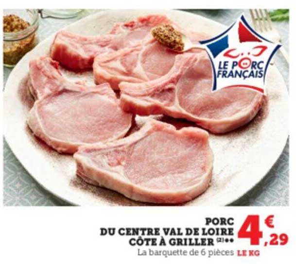 porc du centre val de loire côte à griller