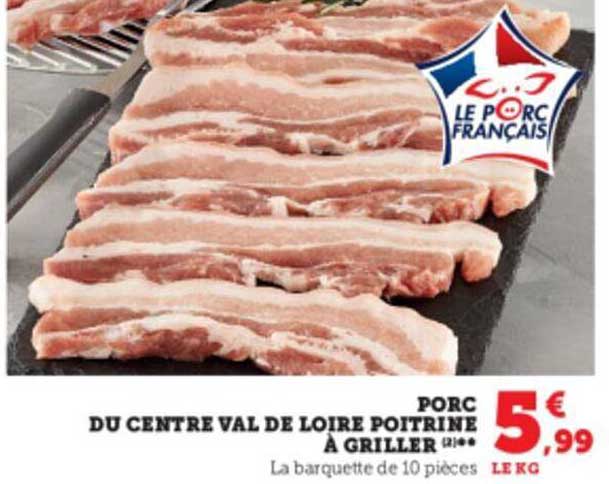 porc du centre val de loire poitrine à griller