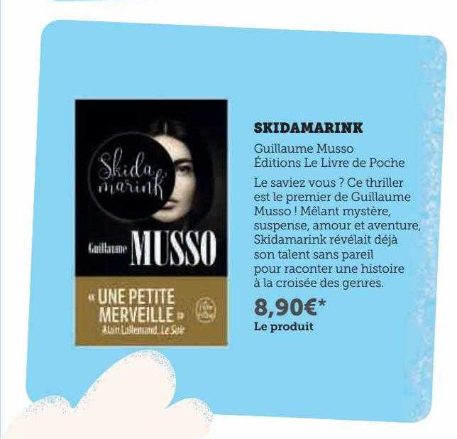 skidamarink guillaume musso