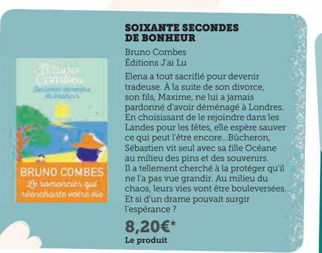 soixante secondes de bonheur bruno combes