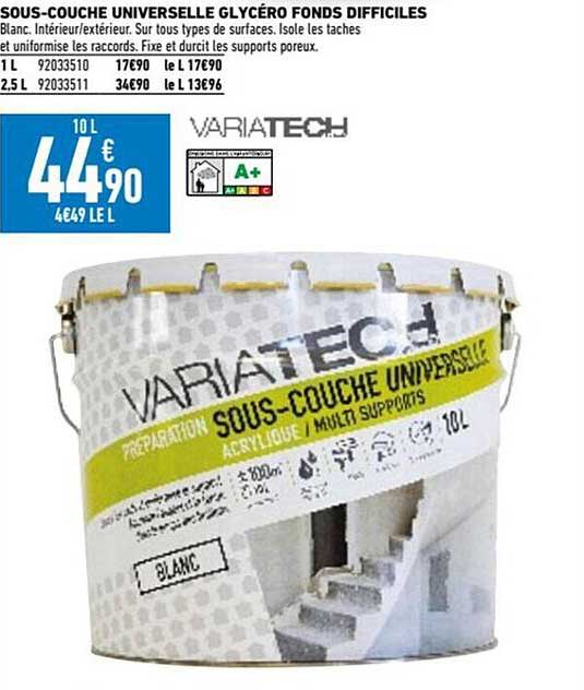 sous-couche universelle glycéro fonds difficile variatech