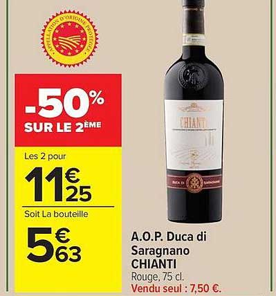 A.O.P. Duca di Saragnano CHIANTI