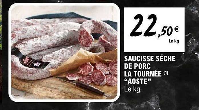 AOSTE Saucisse sèche de porc
