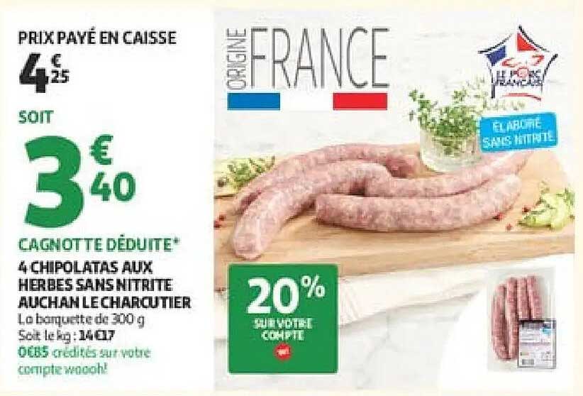 Auchan Le Charcutier 4 Chipolatas aux Herbes Sans Nitrite